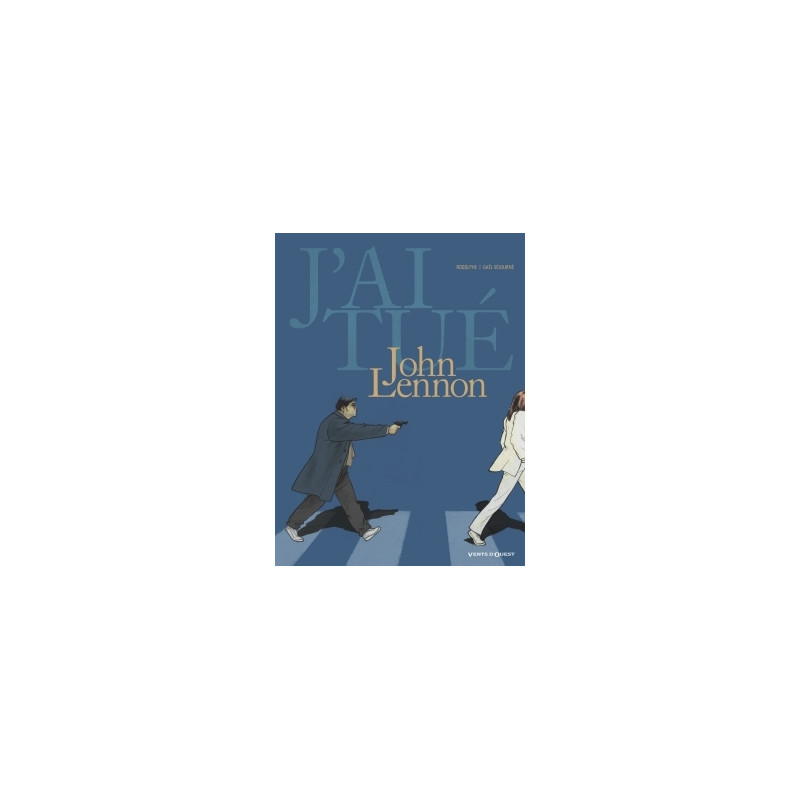 J'ai tué - John Lennon
