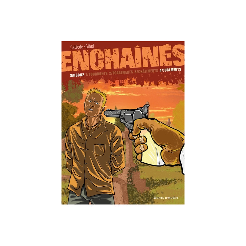Enchaînés - Saison 2 - Tome 04