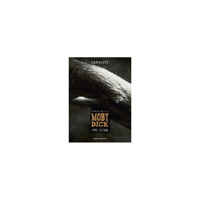 Moby Dick - Livre second