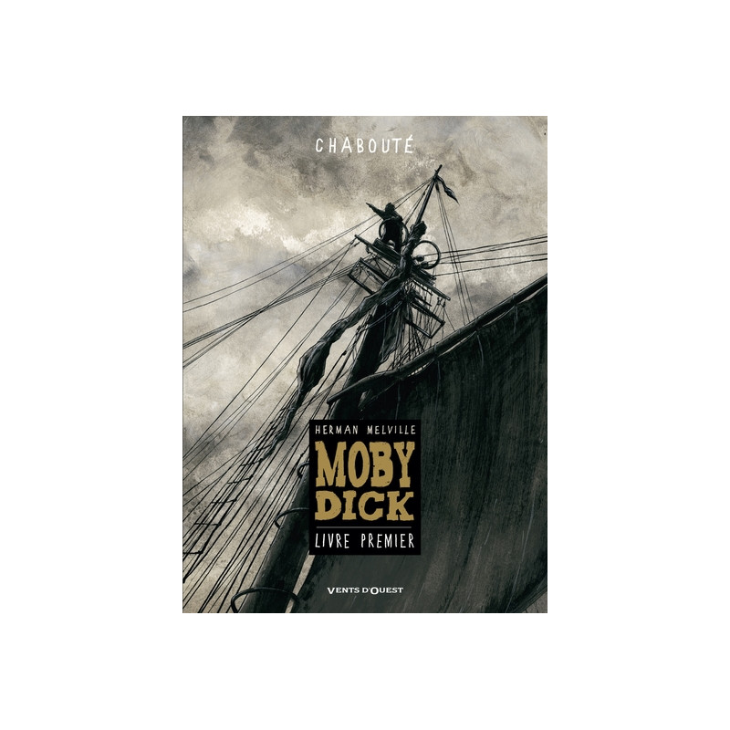 Moby Dick - Livre premier