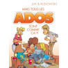 Mais tous les ados sont comme ça ?!