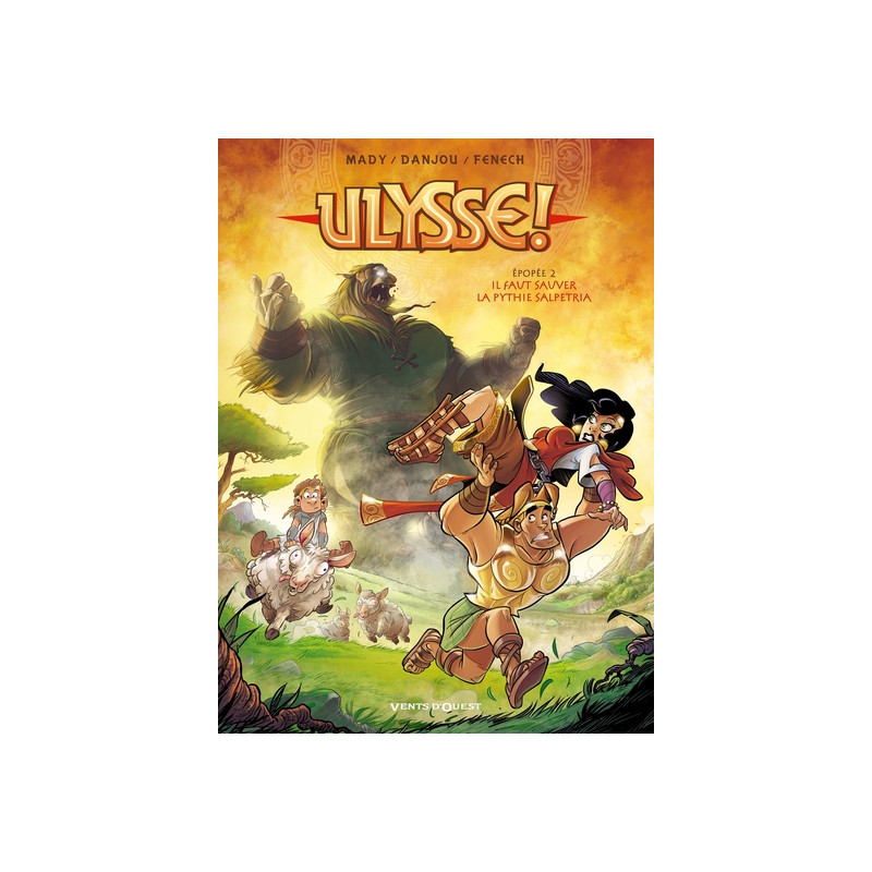 Ulysse ! - Tome 02
