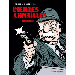 Vieilles canailles - Intégrale