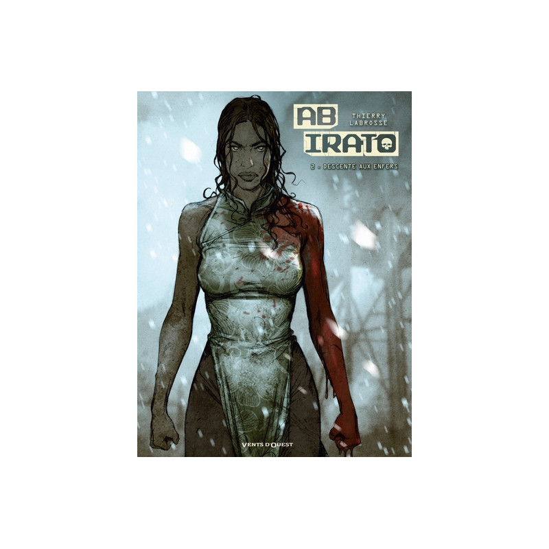 Ab Irato - Tome 02