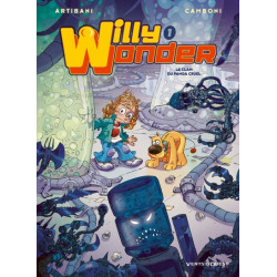 Willy Wonder - Tome 01