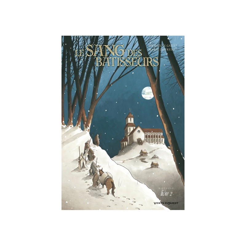 Le Sang des bâtisseurs - Livre 02