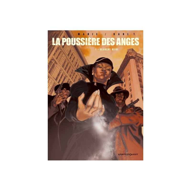 La Poussière des Anges - Tome 01