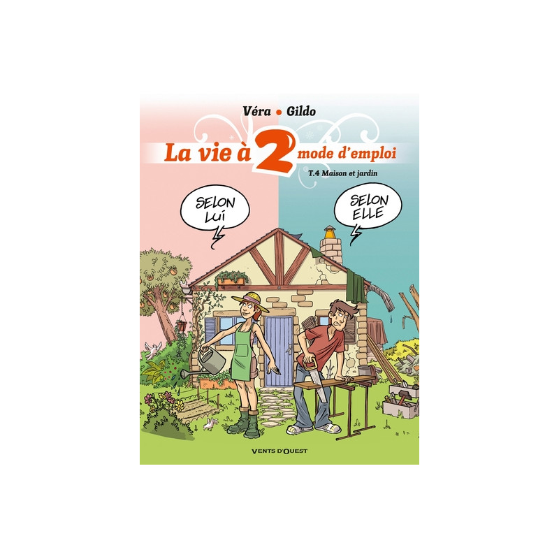 La Vie à 2, mode d'emploi - Tome 04