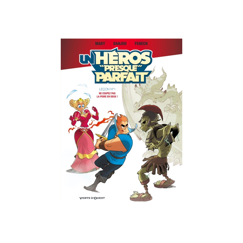 Un héros presque parfait - Tome 01