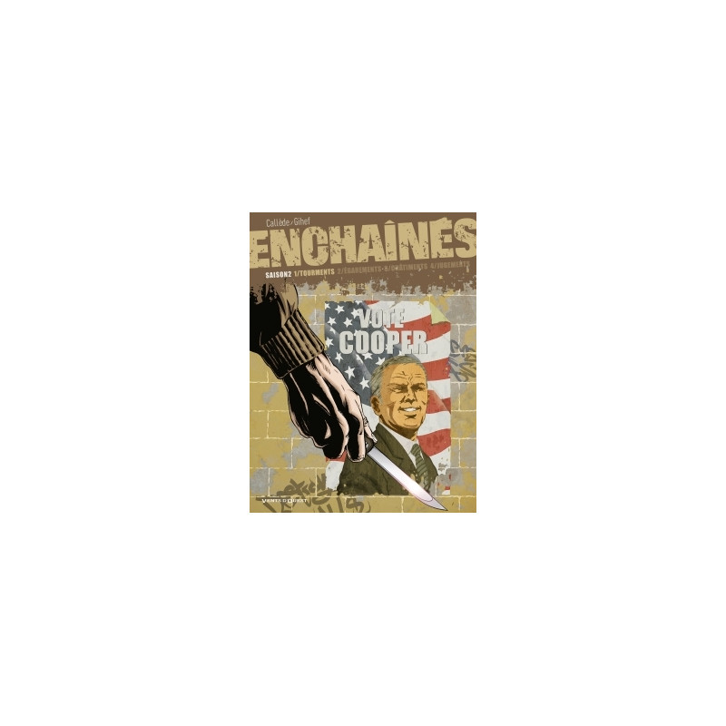 Enchaînés - Saison 2 - Tome 01