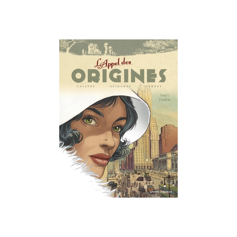 L'Appel des origines - Tome 01
