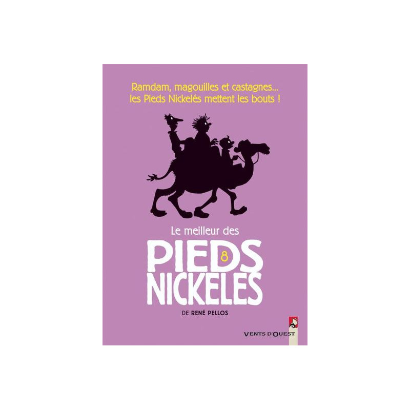Le Meilleur des Pieds Nickelés - Tome 08