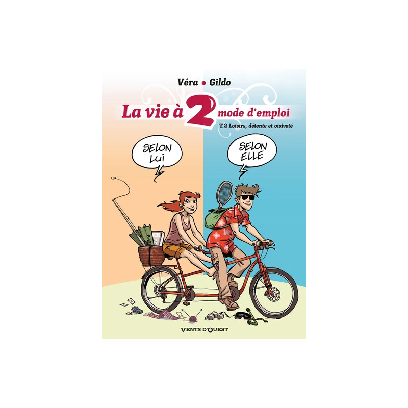 La Vie à 2, mode d'emploi - Tome 02