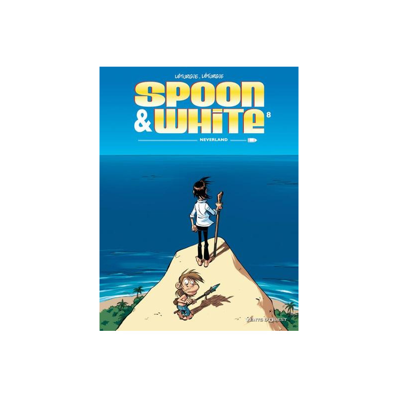 Spoon & White - Tome 08
