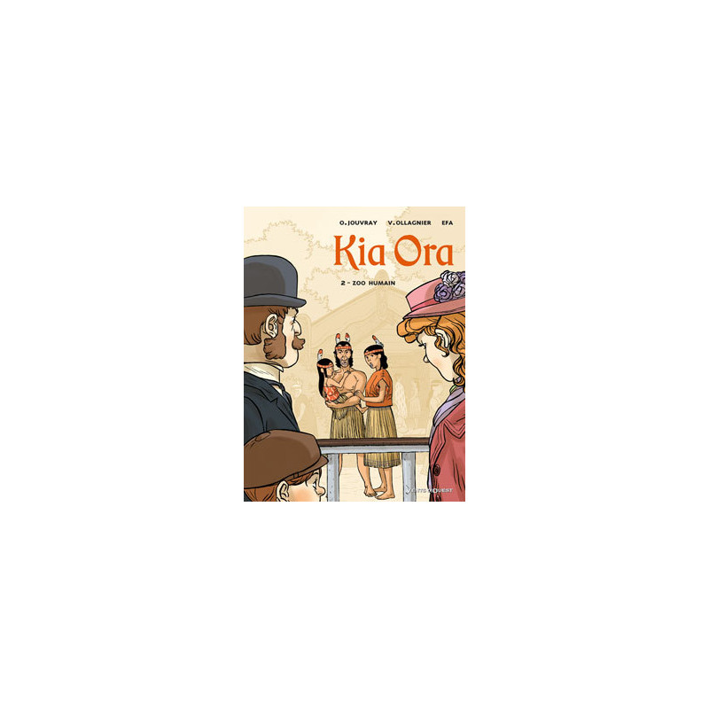 Kia Ora - Tome 02