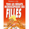 Tous les défauts microscopiques des filles