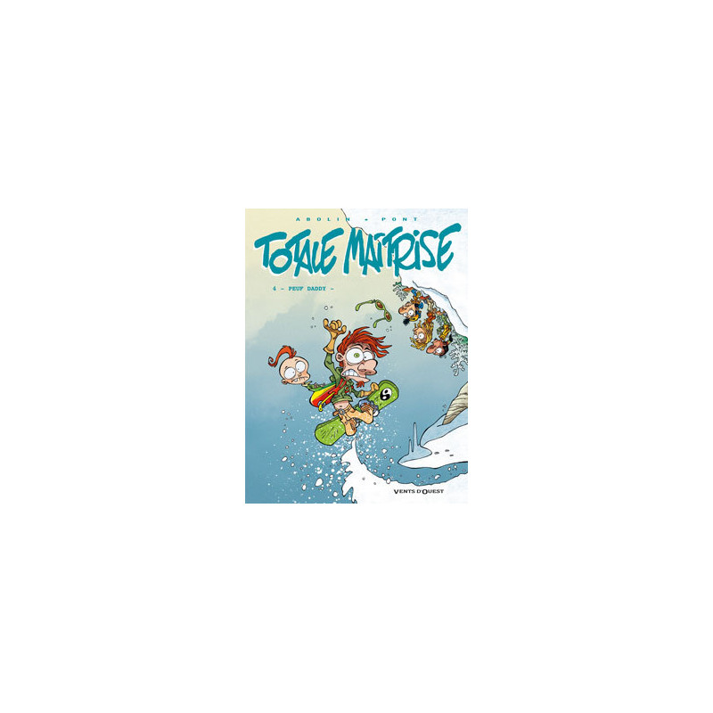 Totale Maîtrise - Tome 04