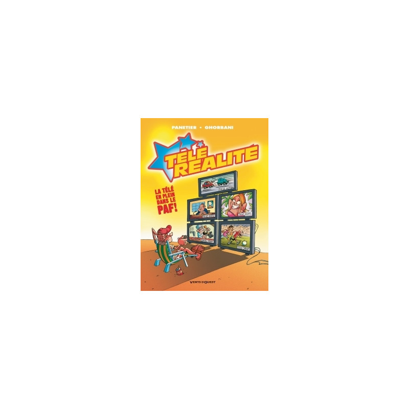 Télé Réalité - Tome 01