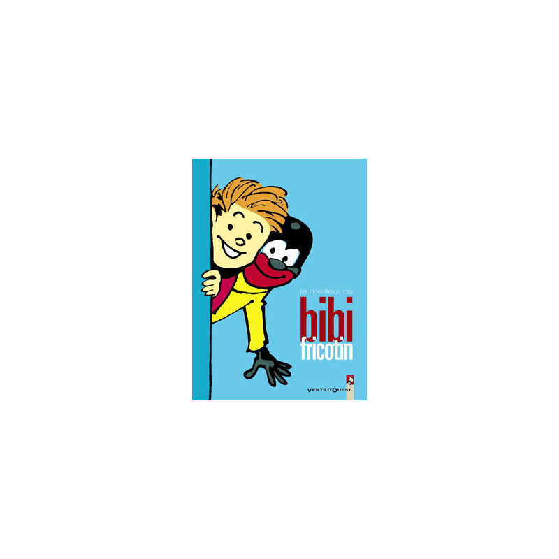 Le Meilleur de Bibi Fricotin