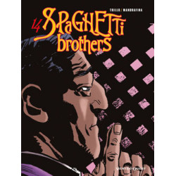 Spaghetti Brothers - Tome 14