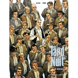 Tard dans la nuit - Tome 03