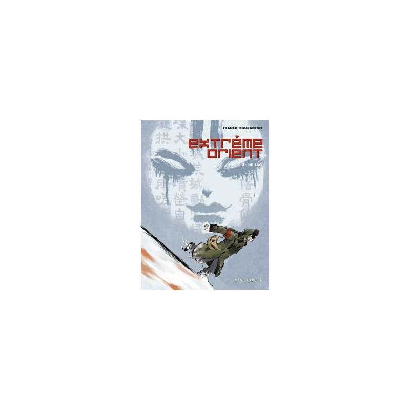 Extrême Orient - Tome 02