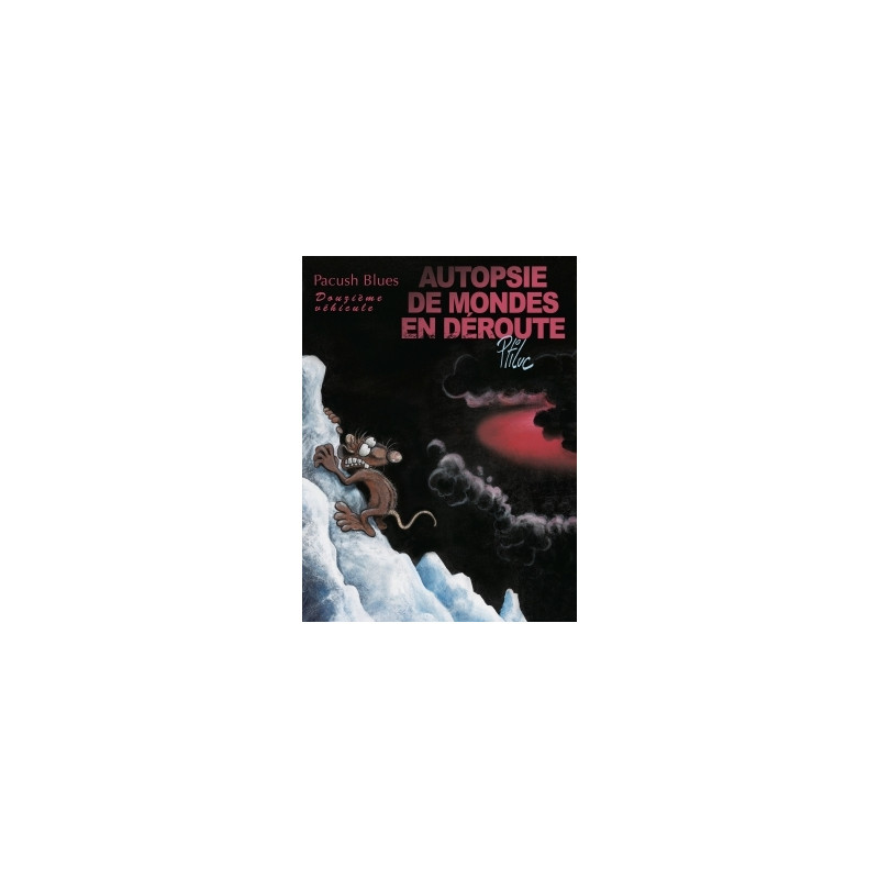 Pacush Blues - Tome 12