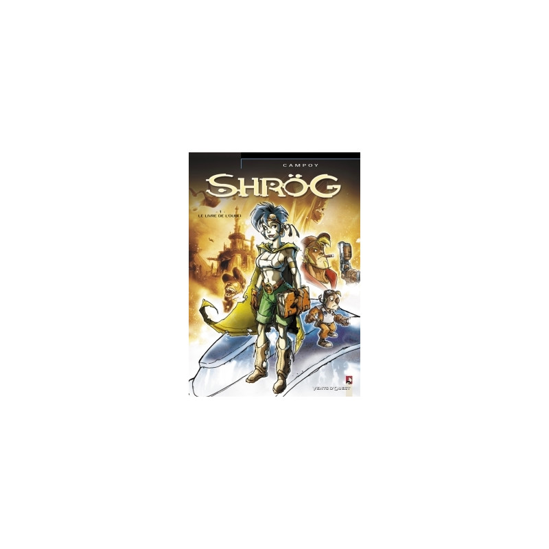 Shrög - Tome 01