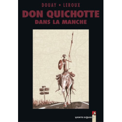Don Quichotte dans la Manche