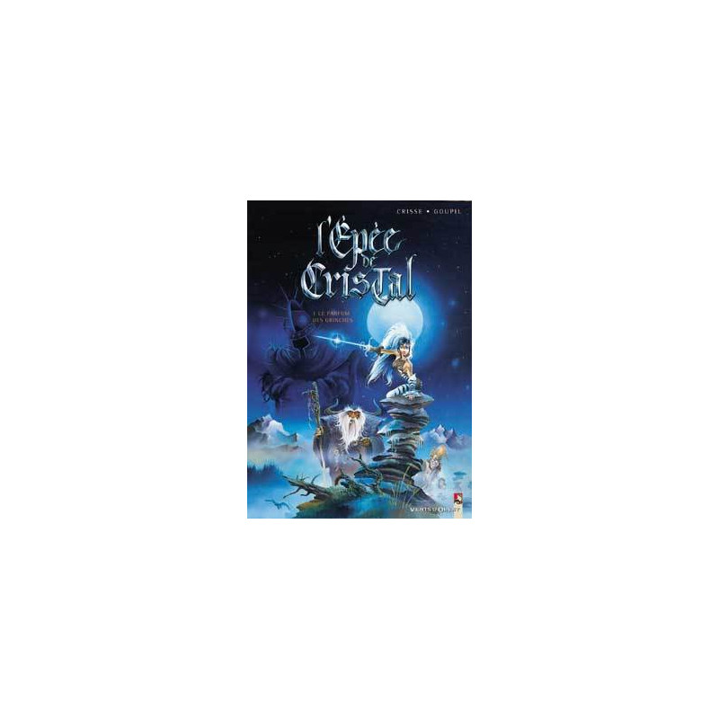 L'Épée de cristal - Tome 01