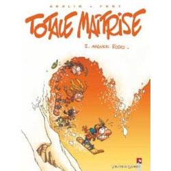 Totale Maîtrise - Tome 02