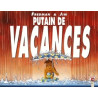 Putain de Vacances