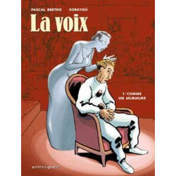 La Voix - Tome 01
