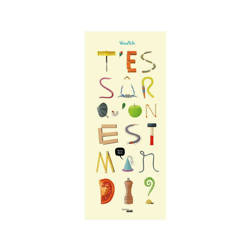 T'es sûr qu'on est mardi ? - tome 2