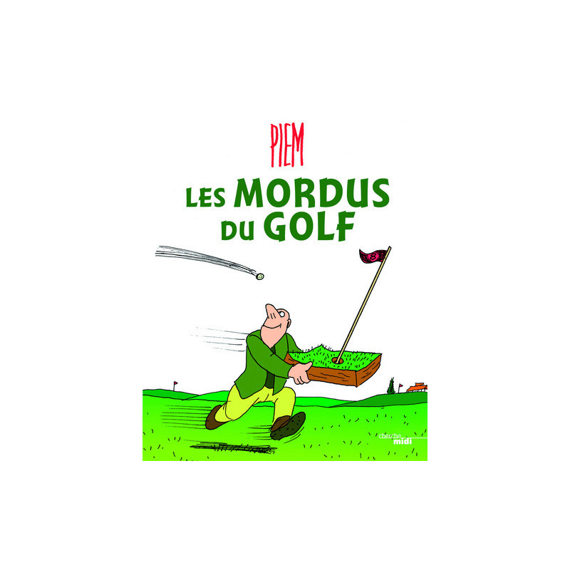 Les mordus du golf