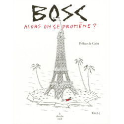 Alors on se promène ?