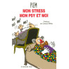 Mon stress, mon Psy et moi