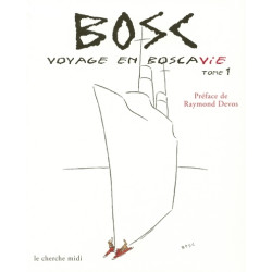 Voyage en Boscavie. Dessins...