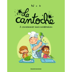 La cantoche, Tome 03