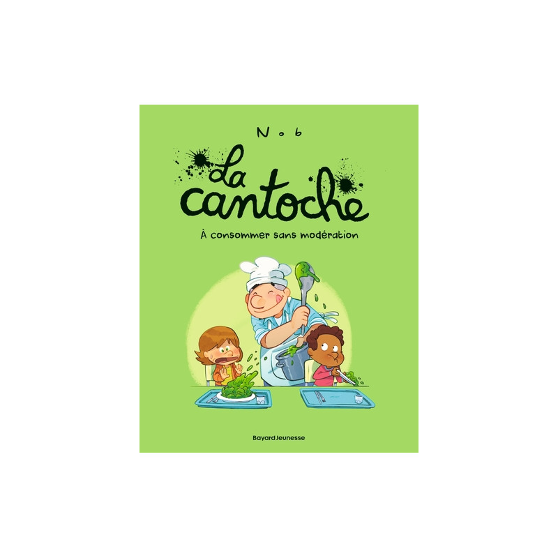 La cantoche, Tome 03