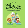 La cantoche, Tome 03