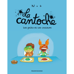 La cantoche, Tome 02