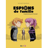 Espions de famille, Tome 05