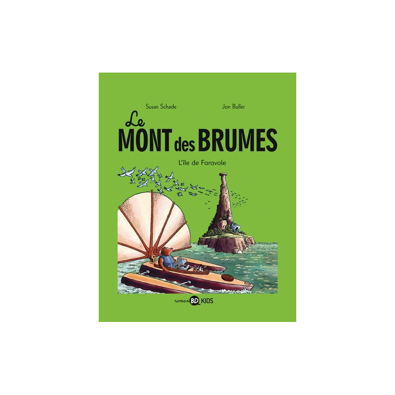 Le mont des brumes, Tome 02