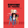 Espions de famille, Tome 03