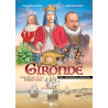 La Gironde tome 1 Des origjnes à la révolution