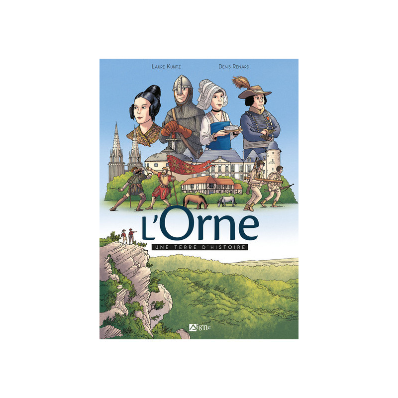 L'Orne, une terre d'histoire