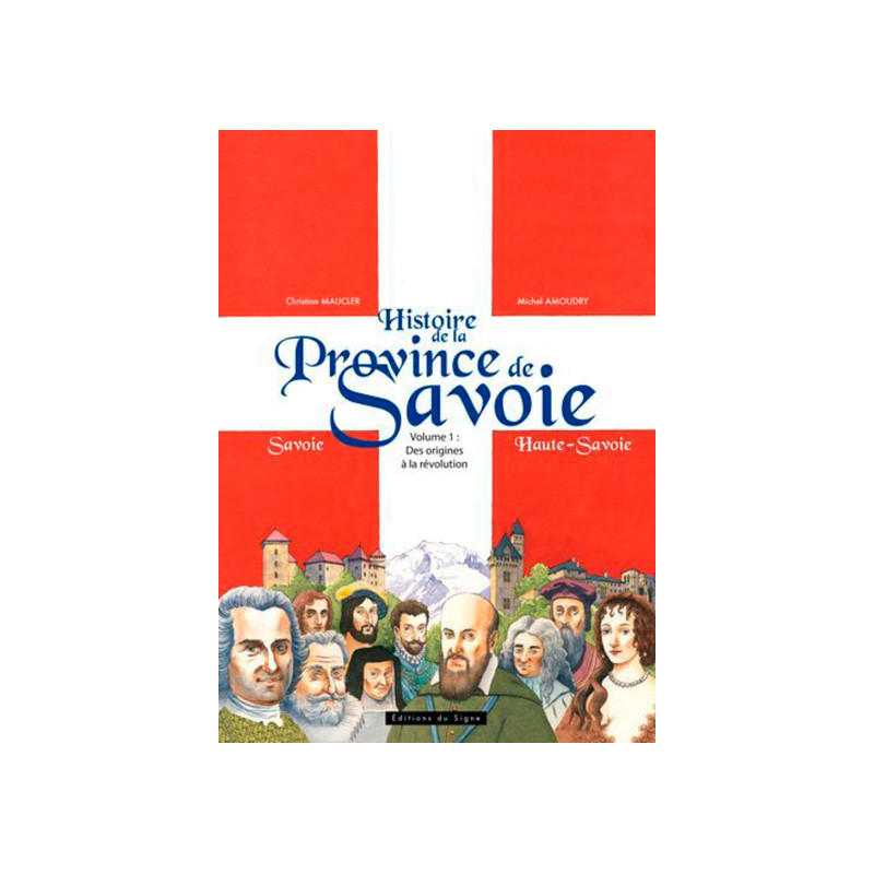 Histoire de la Province de Savoie-BD-Tome 1