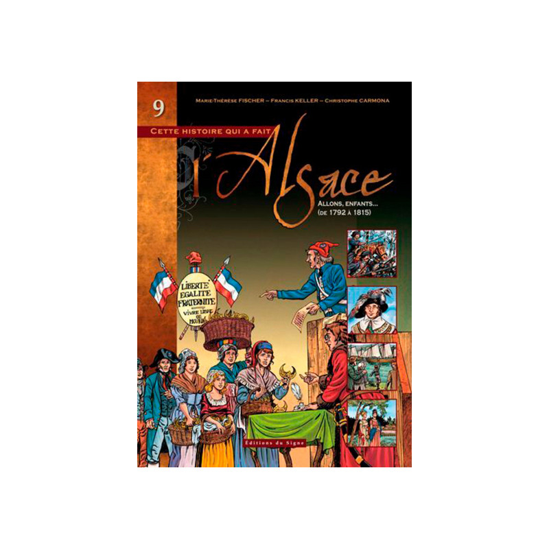 BD ALSACE T9 : ALLONS, ENFANTS...