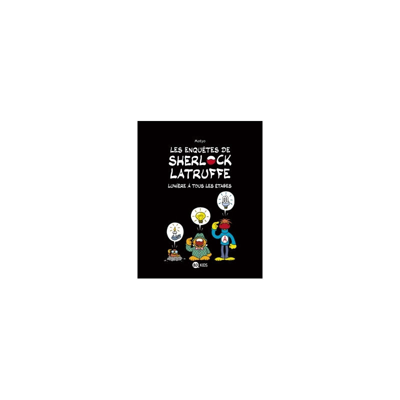 Les enquêtes de Sherlock Latruffe, Tome 02
